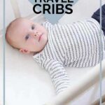 Non Toxic Travel Cribs Pinterest Image with baby in a white crib with white sheets